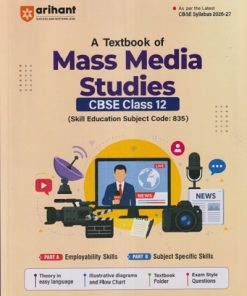 A TEXTBOOK OF MASS MEDIA STUDIES CBSE CLASS 12 | SHIVANI BHARTI | ARIHANT PUBLICATION
