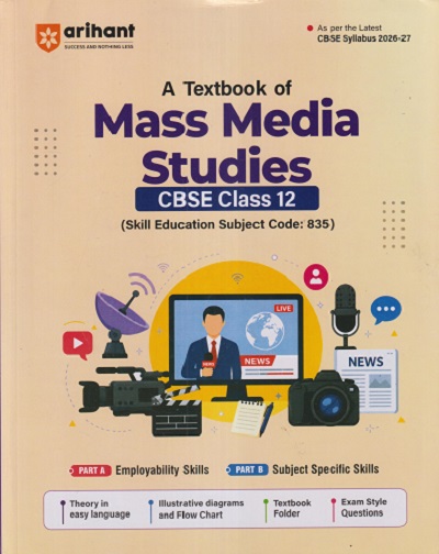 A TEXTBOOK OF MASS MEDIA STUDIES CBSE CLASS 12 | SHIVANI BHARTI | ARIHANT PUBLICATION
