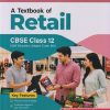 A TEXTBOOK OF RETAIL CBSE CLASS 12 | DIKSHA SAINI | ARIHANT PUBLICATION