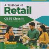 A TEXTBOOK OF RETAIL CBSE CLASS 11 | DIKSHA SAINI | ARIHANT PUBLICATION