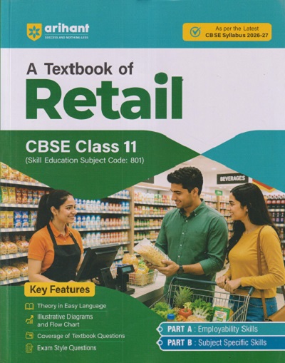 A TEXTBOOK OF RETAIL CBSE CLASS 11 | DIKSHA SAINI | ARIHANT PUBLICATION