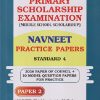 PRIMARY SCHOLARSHIP EXAMINATION (Middle School Scholarship) NAVNEET PRACTICE PAPERS STD 4 (PAPER - 2) MARATHI (THIRD LANGUAGE) - 50 MARKS, INTELLIGENCE TEST - 100 MARKS) | NAVNEET