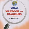 VIKAS MAPBOOK AND DIAGRAMS STD 6 | NAVNEET