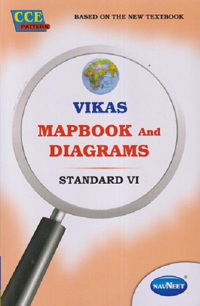 VIKAS MAPBOOK AND DIAGRAMS STD 6 | NAVNEET