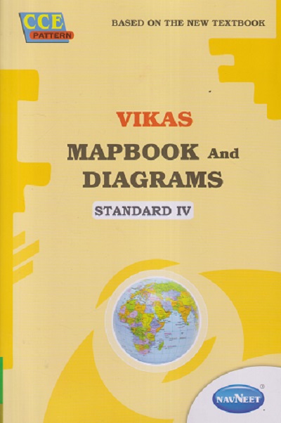 VIKAS MAPBOOK AND DIAGRAMS STD 4 | NAVNEET