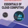ESSENTIALS OF CLOUD COMPUTING | PATIL YOGESH VIJAY, KIRAN R TAKSALE | THAKUR PUBLICATION