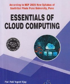 ESSENTIALS OF CLOUD COMPUTING | PATIL YOGESH VIJAY, KIRAN R TAKSALE | THAKUR PUBLICATION