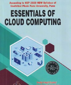 ESSENTIALS OF CLOUD COMPUTING | PRAFULLA PRAKASH CHAUDHARI, SHAHURAJ DATTATRAY YEVATE | THAKUR PUBLICATION