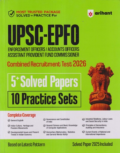 UPSC-EPFO (Enforcement Officers / Accounts Officers Assistant Provident Fund Commissioner) Combined Recruitment Test 2026 (5+ SOLVED PAPERS, 10 PRACTICE SETS | ARIHANT PUBLICATION