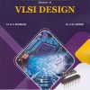 VLSI DESIGN for SPPU Third Year [TE] in E&TC Engineering Semester 5 | Dr. D.S. Bormane | Nirali Prakashan