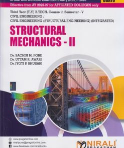 STRUCTURAL MECHANICS 2 for DBATU Third Year [TY] BTech Civil Engineering Semester 5 | Dr. Sachin M. Pore | Nirali Prakashan