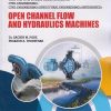 OPEN CHANNEL FLOW AND HYDRAULICS MACHINES for TY BTech Civil Engineering Semester 5 | Dr. Sachin M. Pore | Nirali Prakashan
