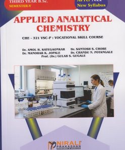 APPLIED ANALYTICAL CHEMISTRY CHE-321 VSC-P for TY BSc Semester 5 | Dr. Amol H. Kategaonkar | Nirali Prakashan