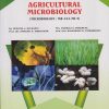 AGRICULTURAL MICROBIOLOGY (Microbiology : MB-311-MJ-T) for TY BSc Semester 5 | Dr. Neelima J. Kulkarni | Nirali Prakashan