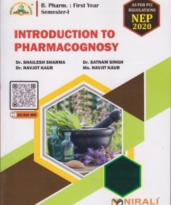 INTRODUCTION PHARMACOGNOSY for First Year BPharm Semester 1 | Dr. Shailesh Sharma | Nirali Prakashan