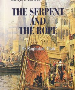 THE SERPENT AND THE ROPE | RAJA RAO | RAGHUKUL TILAK | RAMA BROTHERS