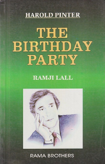 THE BIRTHDAY PARTY | HAROLD PINTER | RAMJI LALL | RAMA BROTHERS