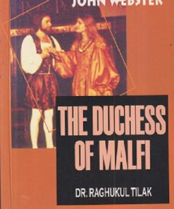 THE DUCHESS OF MALFI | JOHN WEBSTER | RAGHUKUL TILAK | RAMA BROTHERS