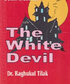 THE WHITE DEVIL | JOHN WEBSTER | RAGHUKUL TILAK | RAMA BROTHERS