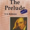 THE PRELUDE | WILLIAM WORDSWORTH | SK MUKHERJEE | RAMA BROTHERS
