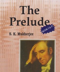 THE PRELUDE | WILLIAM WORDSWORTH | SK MUKHERJEE | RAMA BROTHERS
