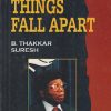 THINGS FALL APART | CHINUA ACHEBE | B THAKKAR SURESH | RAMA BROTHERS