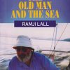 HEMINGWAY THE OLD MAN AND THE SEA | RAMJI LALL | RAMA BROTHERS