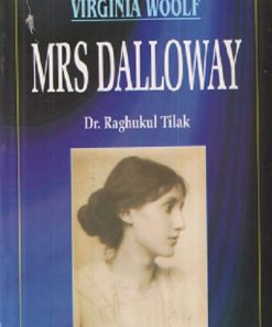Virginia Woolf MRS DALLOWAY | RAGHUKUL TILAK | RAMA BROTHERS