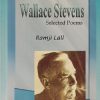 WALLACE STEVENS Selected Poems | RAMJI LALL | RAMA BROTHERS
