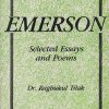 Ralph Wldo EMERSON Selected Essays and Poems | RAGHUKUL TILAK | RAMA BROTHERS