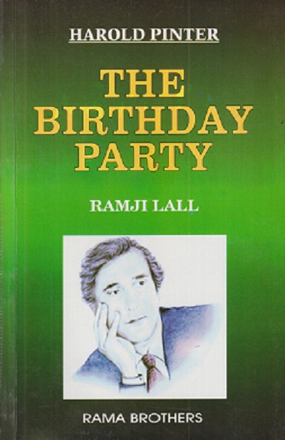 Harold Pinter THE BIRTHDAY PARTY | RAMJI LALL | RAMA BROTHERS