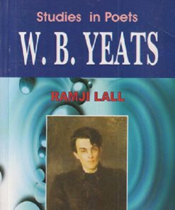 WB YEATS Studies in Poets | RAMJI LALL | RAMA BROTHERS