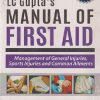 LC Gupta's MANUAL OF FIRST AID | JITIKA ROYAL, ABHITABH GUPTA | JAYPEE BROTHERS