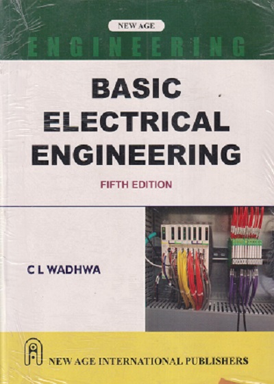 BASIC ELECTRICAL ENGINEERING | CL WADHWA | NEW AGE