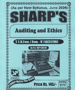 AUDITING AND ETHICS TY.B.COM. (SEM - 5) (AE302MJ) | SHARP PUBLICATION