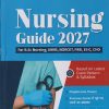 NURSING GUIDE 2027 For B.Sc. Nursing, AIIMS, NORCET, RRB, ESIC, CHO | RAVI SHARMA, ANITA SHARMA | ARIHANT PUBLICATION