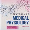TEXTBOOK OF MEDICAL PHYSIOLOGY | INDU KHURANA, ARUSHI KHURANA, NARAYAN GURUKRIPA KOWLGI | ELSEVIER