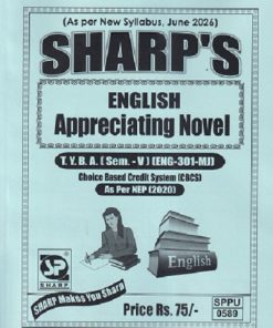 ENGLISH APPRECIATING NOVEL TY.B.A. (SEM - 5) (ENG - 301 - MJ) | SHARP PUBLICATION