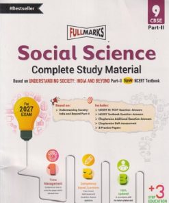 SOCIAL SCIENCE Understanding Society : India and Beyond Part - 2 (NCERT TEXTBOOK) CLASS 9 CBSE | FULL MARKS PUBLICATION
