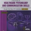 A TEXT BOOK OF HEALTHCARE PSYCHOLOGY AND COMMUNICATION SKILLS | GDC PUBLICATION