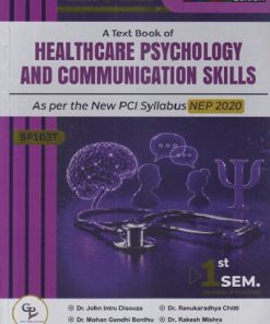 A TEXT BOOK OF HEALTHCARE PSYCHOLOGY AND COMMUNICATION SKILLS | GDC PUBLICATION