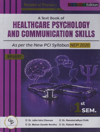A TEXT BOOK OF HEALTHCARE PSYCHOLOGY AND COMMUNICATION SKILLS | GDC PUBLICATION