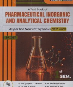 A TEXT BOOK OF PHARMACEUTICAL INORGANIC AND ANALYTICAL CHEMISTRY | GDC PUBLICATION