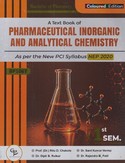 A TEXT BOOK OF PHARMACEUTICAL INORGANIC AND ANALYTICAL CHEMISTRY | GDC PUBLICATION