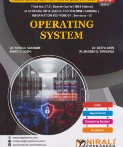 OPERATING SYSTEM for SPPU Third Year [TE] Degree in AIML / IT Semester 5 | Dr. Nitin N. Sakhare | Nirali Prakashan
