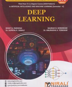 DEEP LEARNING for SPPU Third Year [TE] in AIML Semester 5 | Rohit B. Pardeshi | Nirali Prakashan