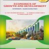 ECONOMICS OF GROWTH AND DEVELOPMENT : Economics for MU TY BA Semester 5 | Dr. Vijay Shankar Srivastava | Nirali Prakashan