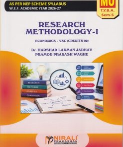 RESEARCH METHODOLOGY 1 : Economics-VSC for MU TY BA Semester 5 | Dr. Harshad Laxman Jadhav | Nirali Prakashan