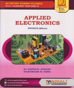 APPLIED ELECTRONICS : Physics for MU TY BSc Semester 5 | Dr. Sapna B. Jadhav | Nirali Prakashan