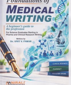 FOUNDATIONS OF MEDICAL WRITING | Dr. Amit V. Pawar | Nirali Prakashan
